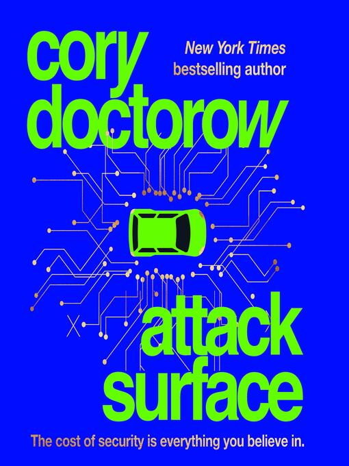 Title details for Attack Surface by Cory Doctorow - Available